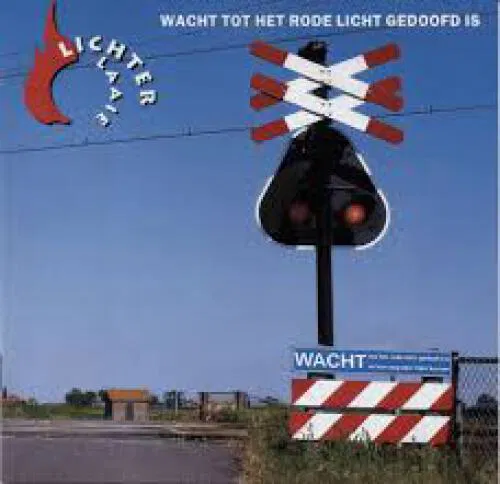 CD LichterLaaie Wacht tot het rode licht gedoofd is